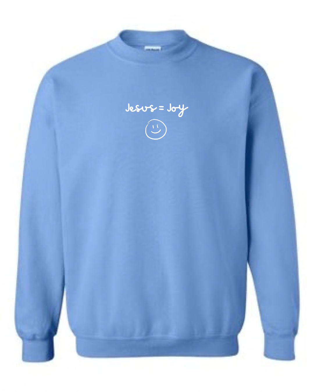 Jesus = Joy || Crewneck or Hoodie
