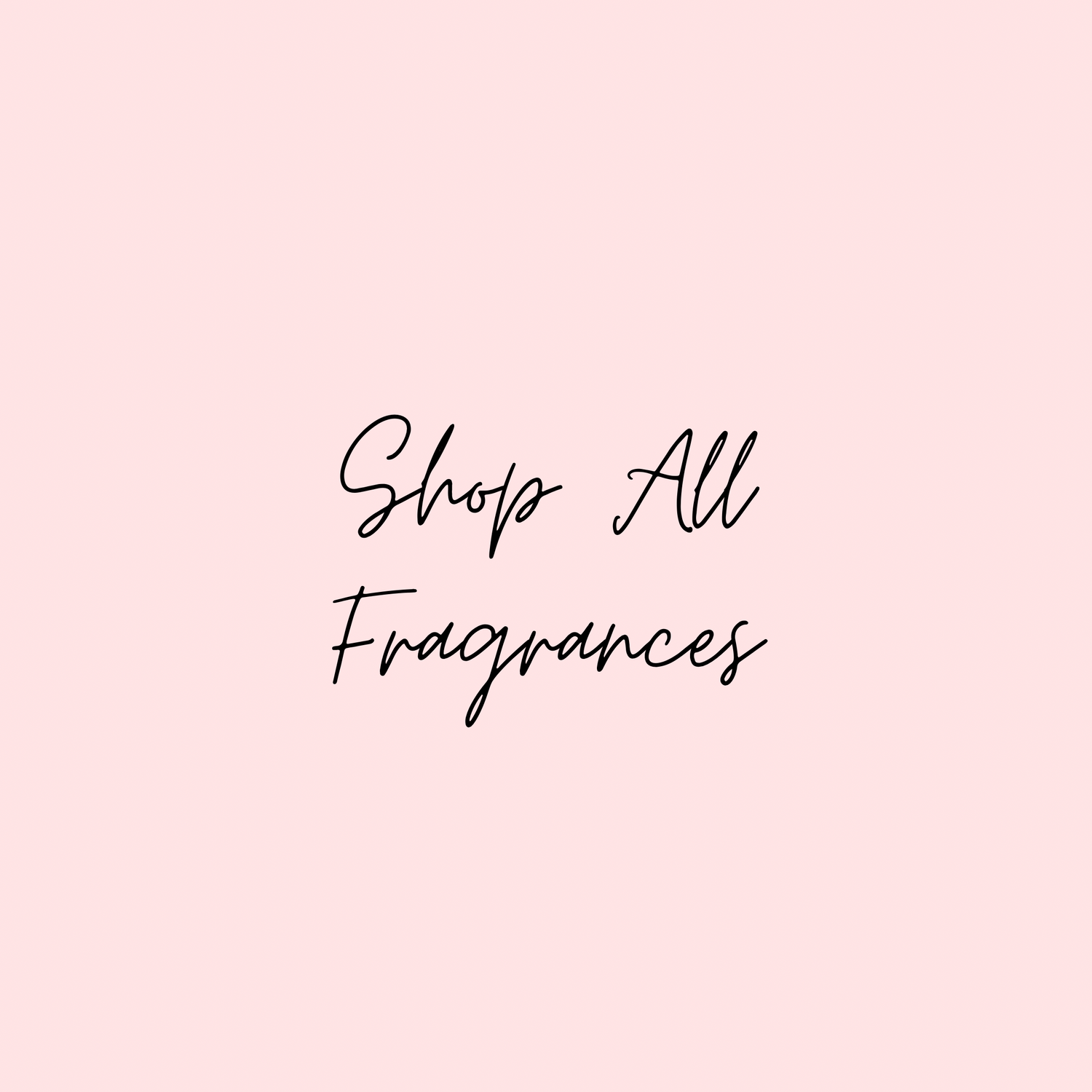 Shop all Fragrances