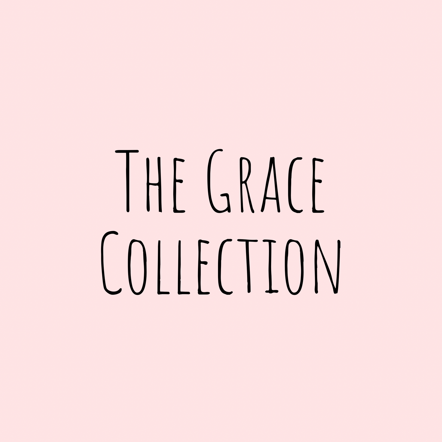 The Grace Collection