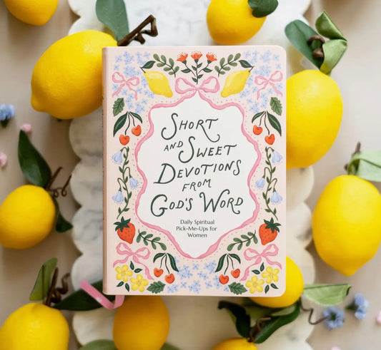 Short and Sweet Devotions from God's Word