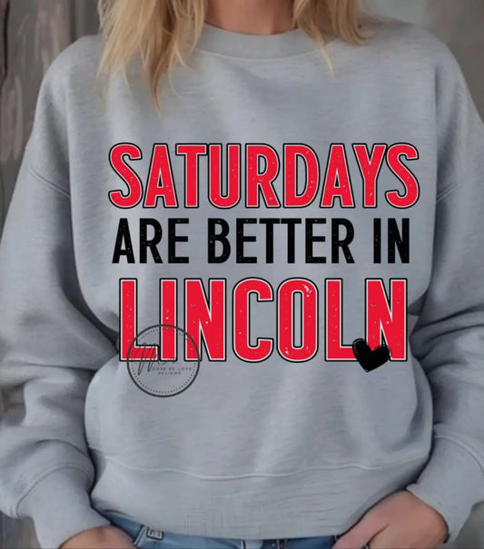 Saturday’s are Better in Lincoln