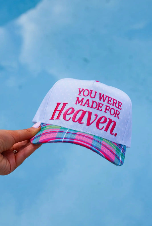 You Were Made For Heaven Embroidered Hat