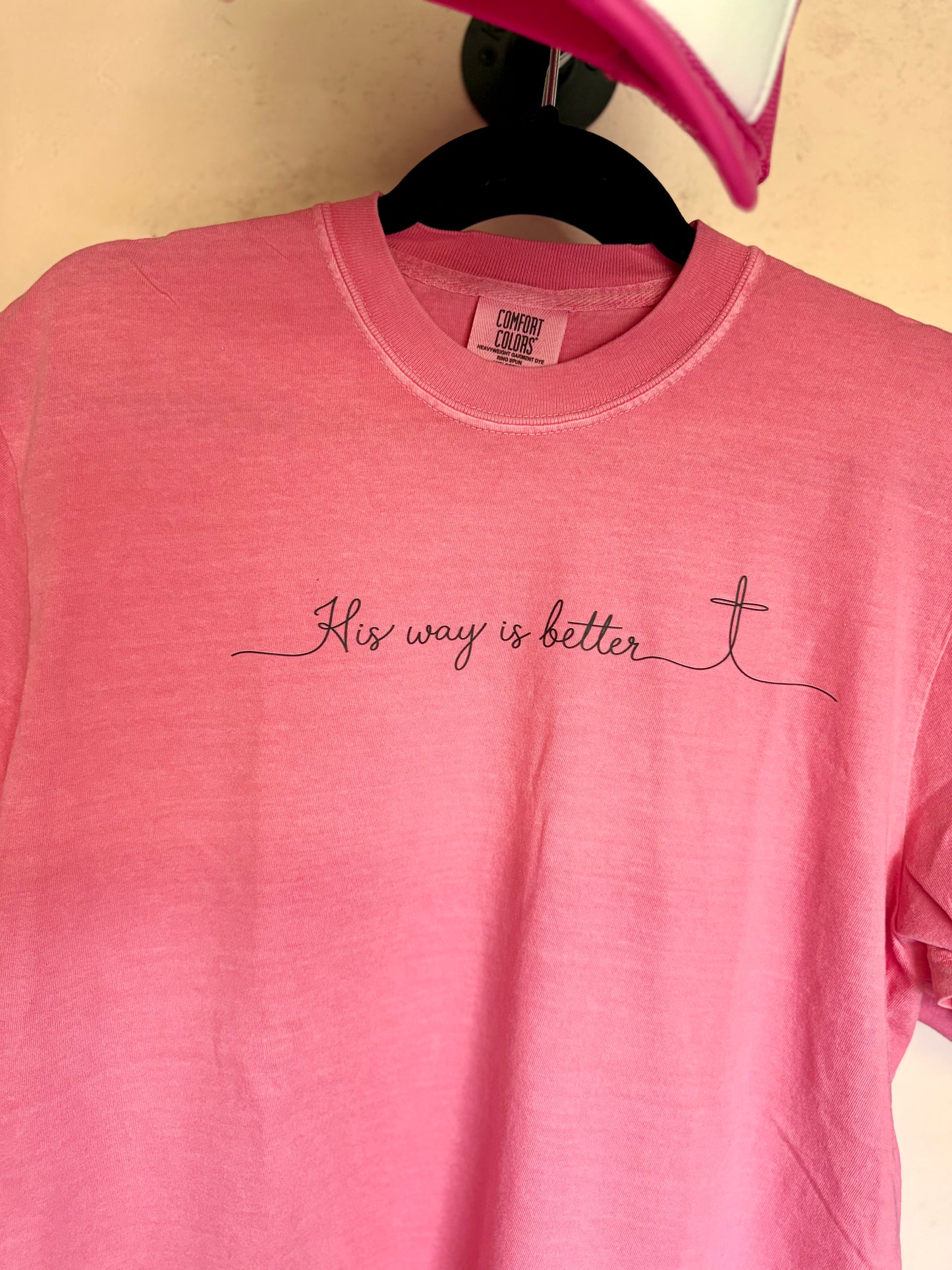 His Way is Better Tee